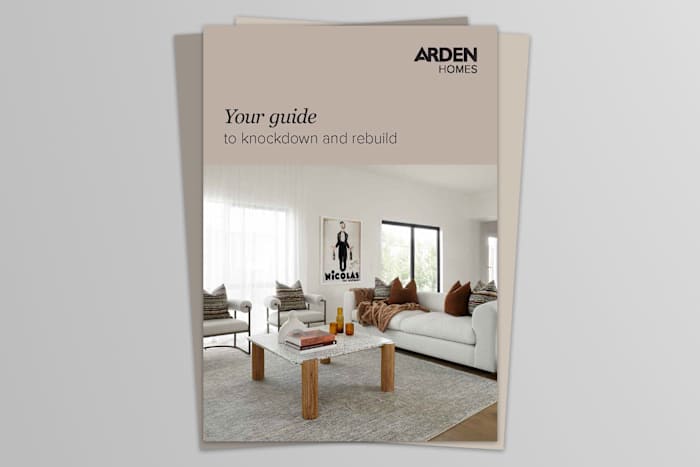 Arden Homes Knock Down Rebuild Guide